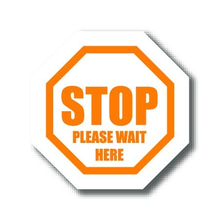 Ergomat 16in OCTAGON SIGNS - Stop Please Wait Here DSV-SIGN 256 #0926 -UEN